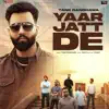 Tank Randhawa - Yaar Jatt De - Single